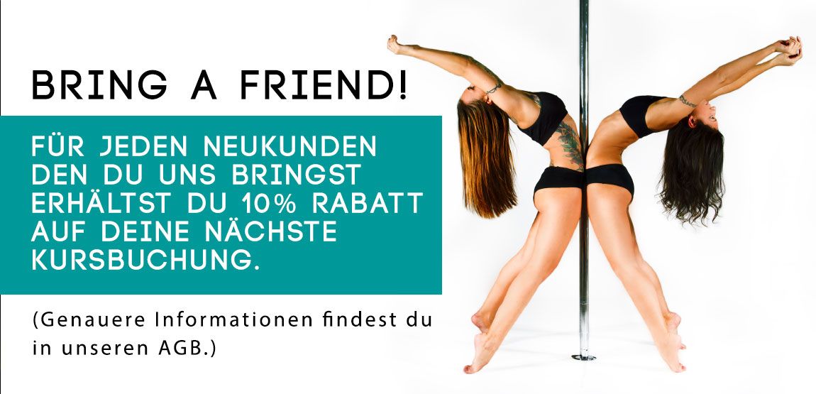 Poledance Wien - Bring a Friend